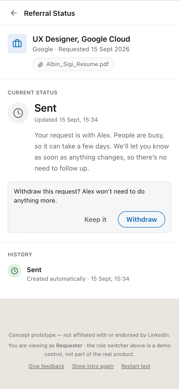 The requester's status screen with an inline confirmation: Withdraw this request? Alex won't need to do anything more